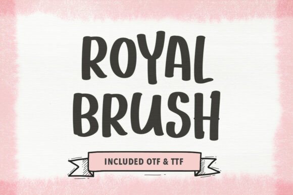 Royal Brush Font: Hand-Painted Authority for Bold Design